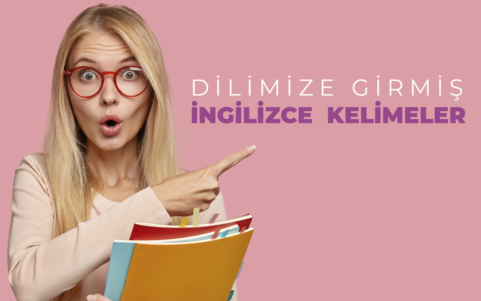 Dilimize girmiş yabancı kelimeler